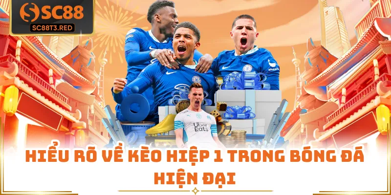 Hiểu rõ về kèo hiệp 1 trong bóng đá hiện đại